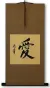 Chinese and Japanese Kanji LOVE Calligraphy Wall Scroll
